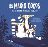Les makis cocos et le grand méchant kroktou