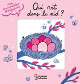 Mes devinettes magiques - qui vit dans le nid ?