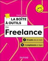 La boîte à outils du freelance - 2e éd.