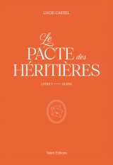 Le pacte des héritières - livre 1, alina