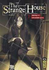 The strange house - tome 3