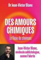Des amours chimiques