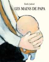 Les mains de papa