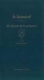 Le homard, dix façons de le préparer