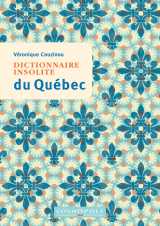 Dictionnaire insolite du québec