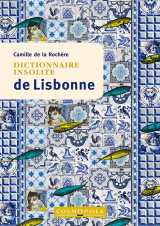 Dictionnaire insolite de lisbonne