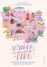 Voyager à deux pas de paris