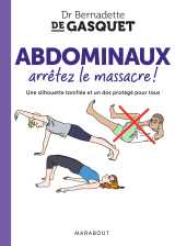 Abdominaux, arrêtez le massacre !