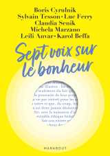 Sept voix sur le bonheur