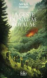La geste du sixième royaume