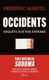 Occidents - enquête sur nos ennemis