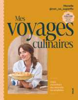 Mes voyages culinaires