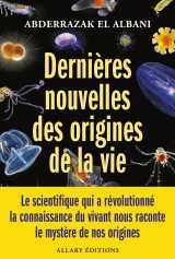 Dernières nouvelles des origines de la vie