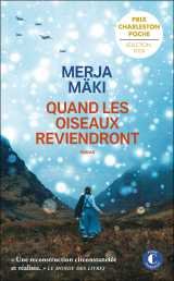 Quand les oiseaux reviendront