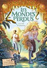 Les mondes perdus - tome 1 le crâne de lubaantun