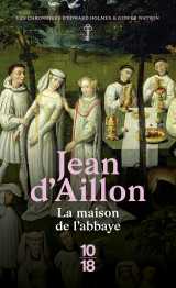 La maison de l'abbaye