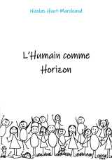 L'humain comme horizon