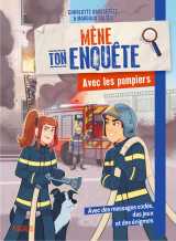Avec les pompiers