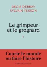 Le grimpeur et le grognard