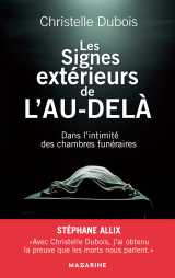 Les signes extérieurs de l'au-delà