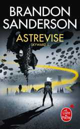 Astrevise (skyward, tome 2)