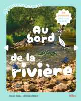 Promenons-nous au bord de la rivière