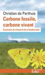 Carbone fossile, carbone vivant