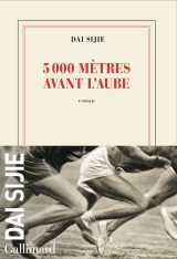 5000 mètres avant l'aube