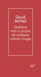 Quelques mots à propos de quelques voitures rouges