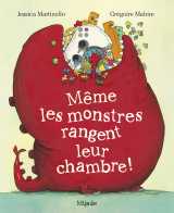 Même les monstres rangent leur chambre !