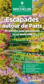 Guide vert escapades autour de paris