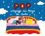 Pop voyage au pays du dodo