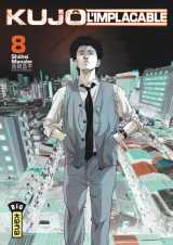 Kujô l'implacable - tome 8