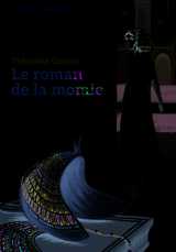 Le roman de la momie