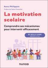 La motivation scolaire : comprendre ses mécanismes pour intervenir efficacement