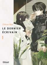 Le dernier écrivain - tome 01