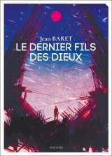 Le dernier fils des dieux