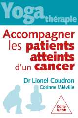 Yoga-thérapie : accompagner les patients atteints de cancer