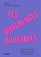 Les différences invisibles - tdah, douance ou hpi, autisme..