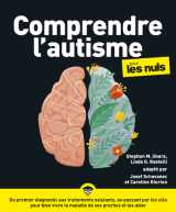 Comprendre l'autisme pour les nuls, grand format, 2e éd.