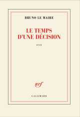 Le temps d'une décision