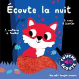 écoute la nuit