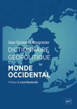 Dictionnaire géopolitique du monde occidental