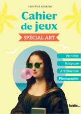 Cahier de jeux - spécial art