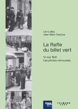 La rafle du « billet vert »