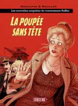 Les nouvelles enquetes raffini - t1 : la poupee sans tete