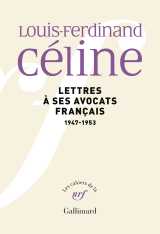 Lettres à ses avocats français