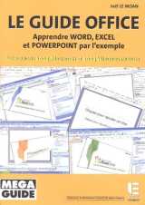 Le guide du microsoft office pour pc et pour mac
