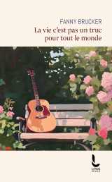 La vie c'est pas un truc pour tout le monde