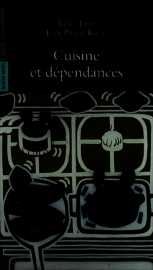 Cuisine et dependances